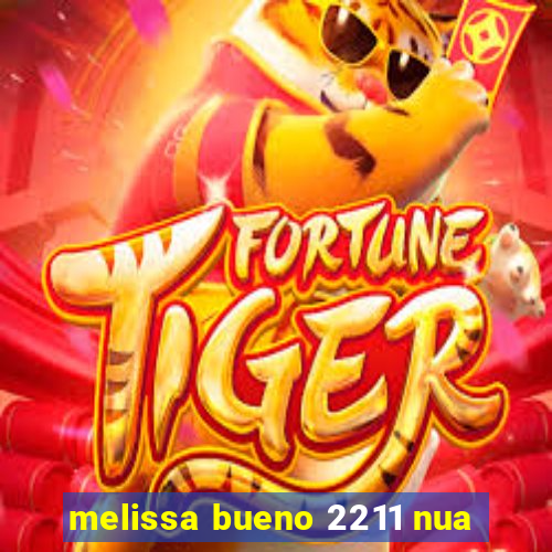 melissa bueno 2211 nua